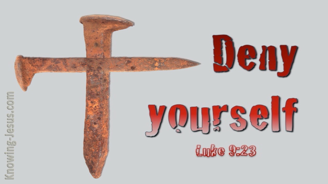 Luke 9:23 Deny Yourself (red)